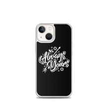 iPhone 13 mini Always Yours iPhone Case by Design Express