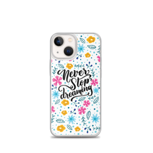 iPhone 13 mini Never Stop Dreaming iPhone Case by Design Express