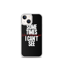 iPhone 13 mini Sometimes I can't See iPhone Case by Design Express