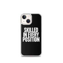 Skilled in Every Position (Funny) Clear Case for iPhone®