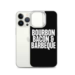 Bourbon Bacon & Barbeque (Funny) iPhone Case