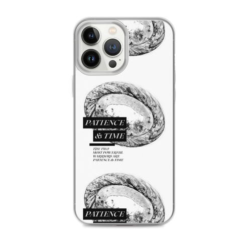 iPhone 13 Pro Max Patience & Time iPhone Case by Design Express