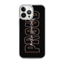 iPhone 13 Pro Max Make Yourself Proud iPhone Case by Design Express