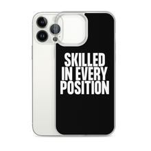 Skilled in Every Position (Funny) Clear Case for iPhone®