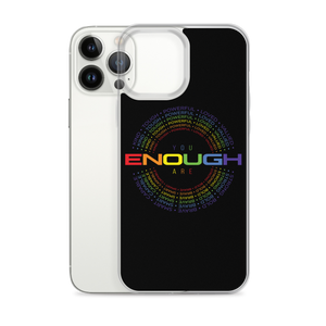 You Are Enough (Colorful) Clear Case for iPhone®