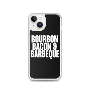 Bourbon Bacon & Barbeque (Funny) iPhone Case