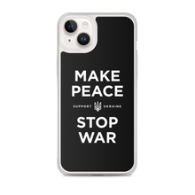 iPhone 14 Plus Make Peace Stop War (Support Ukraine) Black iPhone Case by Design Express