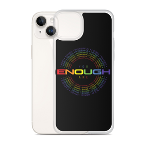 You Are Enough (Colorful) Clear Case for iPhone®