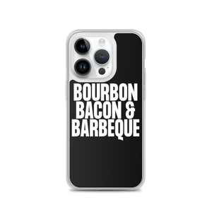 Bourbon Bacon & Barbeque (Funny) iPhone Case