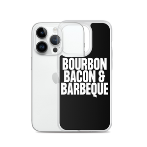 Bourbon Bacon & Barbeque (Funny) iPhone Case