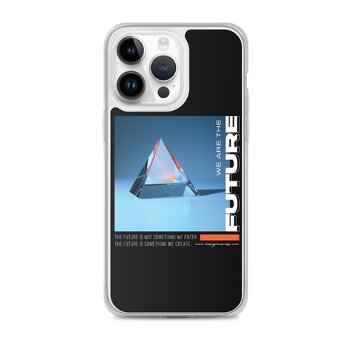 iPhone 14 Pro Max We are the Future iPhone Case by Design Express