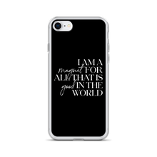 iPhone 7/8 I'm a magnet for all that is good in the world (motivation) iPhone Case by Design Express