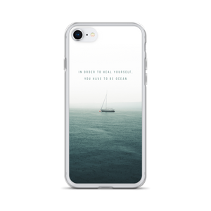 iPhone 7/8 In order to heal yourself, you have to be ocean iPhone Case by Design Express