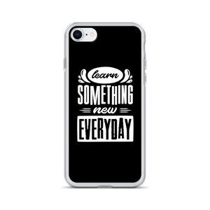 iPhone 7/8 Learn Something New Everyday iPhone Case by Design Express