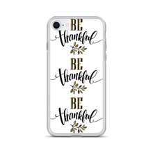 iPhone 7/8 Be Thankful iPhone Case by Design Express