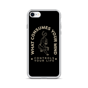 iPhone 7/8 What Consume Your Mind iPhone Case by Design Express