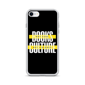 iPhone 7/8 Books not Guns, Culture not Violence iPhone Case by Design Express