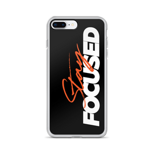 iPhone 7 Plus/8 Plus Stay Focused (Motivation) iPhone Case by Design Express