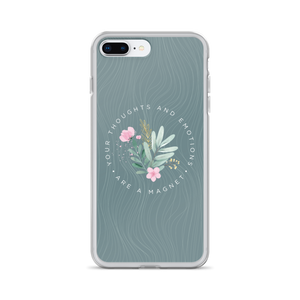 iPhone 7 Plus/8 Plus Your thoughts and emotions are a magnet iPhone Case by Design Express