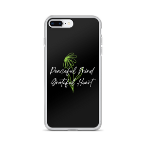 iPhone 7 Plus/8 Plus Peaceful Mind Grateful Heart iPhone Case by Design Express