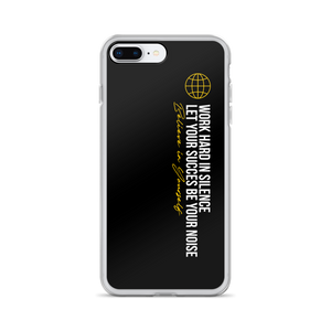 iPhone 7 Plus/8 Plus Work hard in silence iPhone Case by Design Express