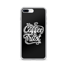 iPhone 7 Plus/8 Plus In Coffee We Trust iPhone Case by Design Express