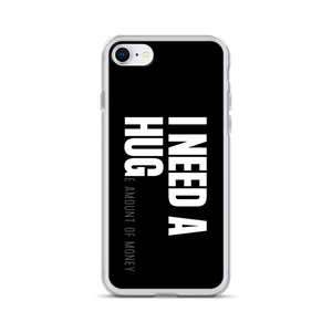 iPhone SE I need a huge amount of money (Funny) iPhone Case by Design Express