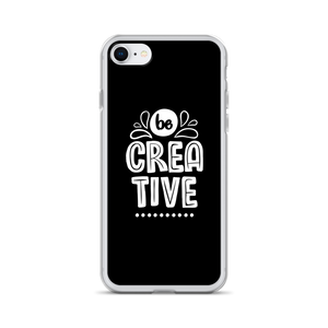 iPhone SE Be Creative iPhone Case by Design Express