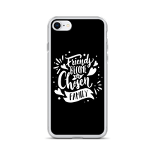 iPhone SE Friend become our chosen Family iPhone Case by Design Express