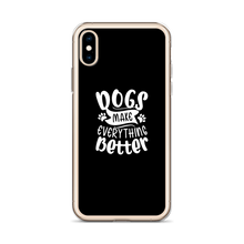 Dogs Make Everything Better (Dog lover) Funny iPhone Case by Design Express