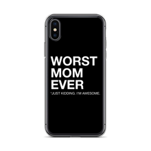 iPhone X/XS Worst Mom Ever (Funny) iPhone Case by Design Express