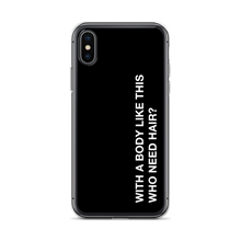 iPhone X/XS With a body like this, who need hair (Funny) iPhone Case by Design Express