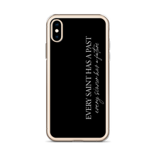 Every saint has a past (Quotes) iPhone Case by Design Express