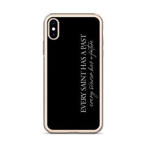 Every saint has a past (Quotes) iPhone Case by Design Express