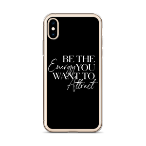 Be the energy you want to attract (motivation) iPhone Case by Design Express