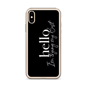 Hello, I'm trying the best (motivation) iPhone Case by Design Express