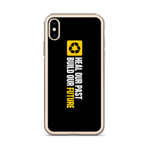 Heal our past, build our future (Motivation) iPhone Case by Design Express