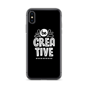 iPhone X/XS Be Creative iPhone Case by Design Express