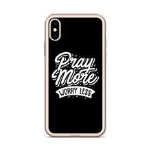 Pray More Worry Less iPhone Case by Design Express