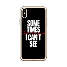 Sometimes I can't See iPhone Case by Design Express