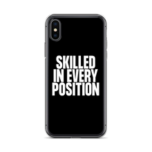 Skilled in Every Position (Funny) Clear Case for iPhone®