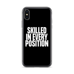 Skilled in Every Position (Funny) Clear Case for iPhone®