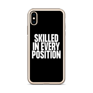 Skilled in Every Position (Funny) Clear Case for iPhone®