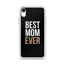 Best Mom Ever (Funny Mother Day) iPhone Case by Design Express