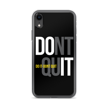 iPhone XR Do It, Don't Quit (Motivation) iPhone Case by Design Express