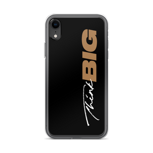 iPhone XR Think BIG (Motivation) iPhone Case by Design Express