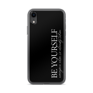 iPhone XR Be Yourself Quotes iPhone Case by Design Express