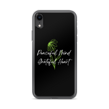 iPhone XR Peaceful Mind Grateful Heart iPhone Case by Design Express