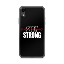 iPhone XR Stay Strong, Believe in Yourself iPhone Case by Design Express