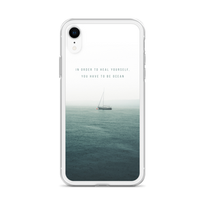 In order to heal yourself, you have to be ocean iPhone Case by Design Express